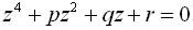 Вид уравнения четвертой степени